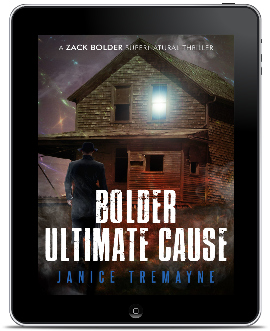 Bolder Ultimate Cause (A Zack Bolder Supernatural Crime Thriller Book 4)