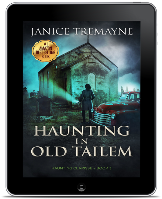 Haunting in Old Tailem (Haunting Clarisse Series Book 3)